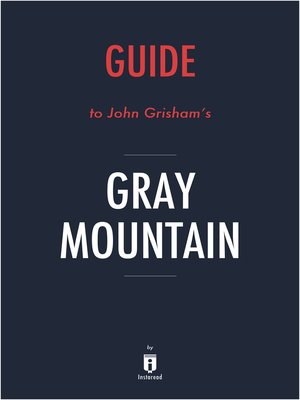 cover image of Guide to John Grisham's Gray Mountain by Instaread